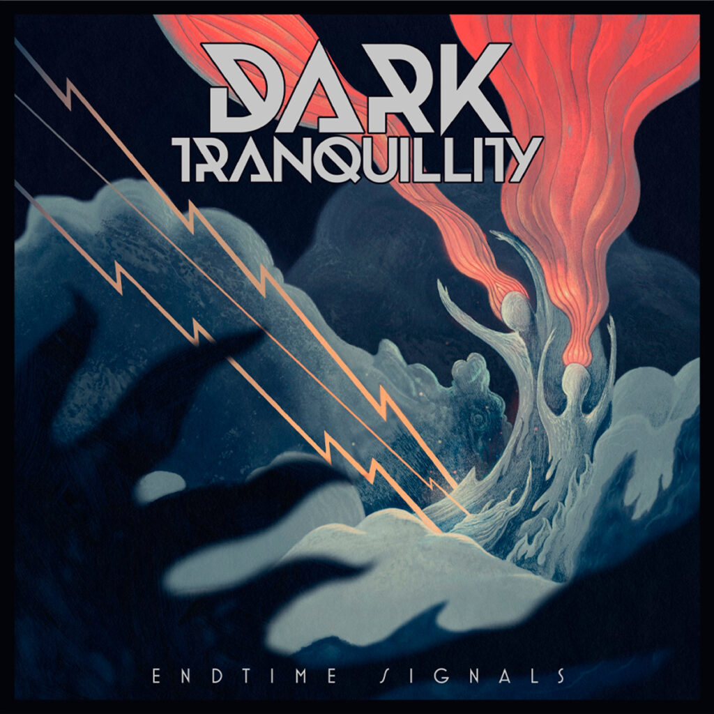 DARK TRANQUILLITY - ENDTIME SIGNALS