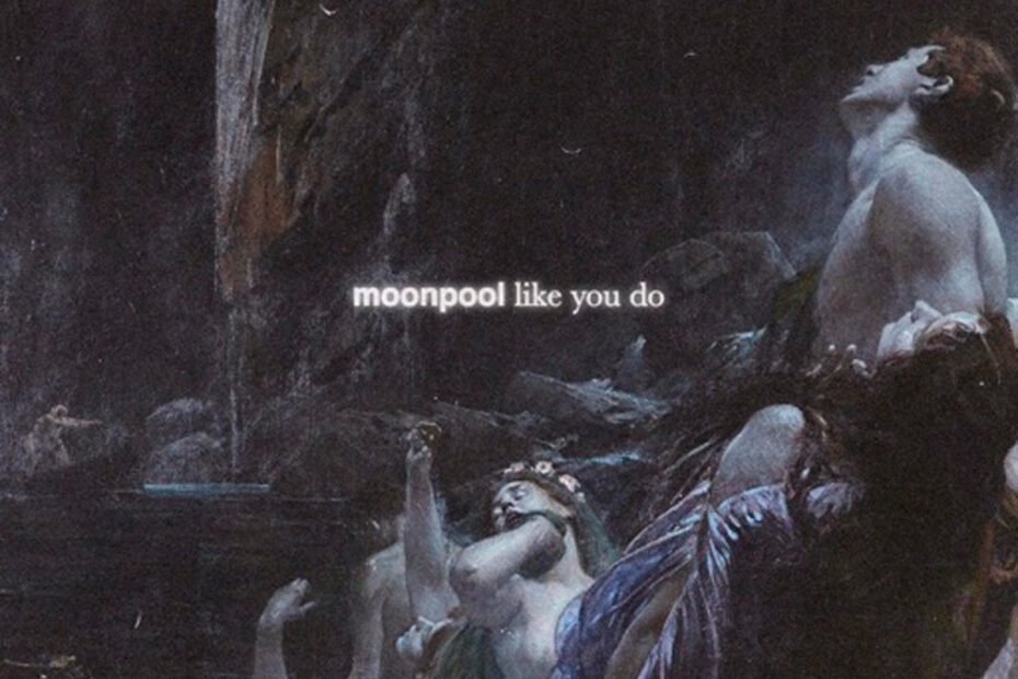 MOONPOOL - LIKE YOU DO